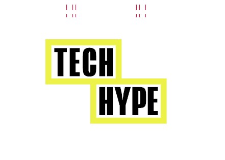 Tech Hype